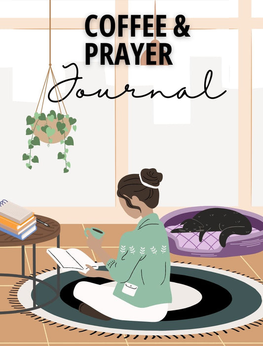 Coffee and Prayer Journal